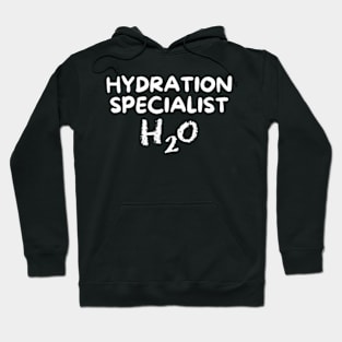 Hydration Specialist Hoodie
